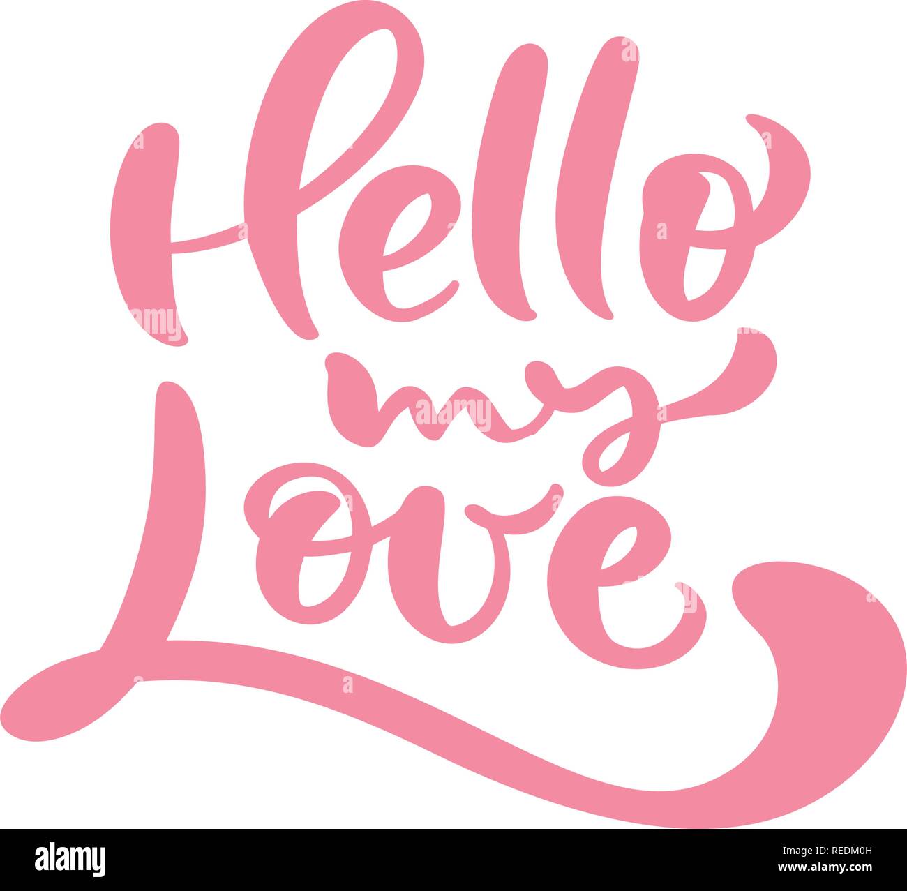 Calligraphie rouge mot bonjour mon amour. Valentines Day vecteur lettrage dessiné à la main. Conception de coeur valentine card. L'amour pour la décoration de mariage, web et print. Illustration isolé Illustration de Vecteur