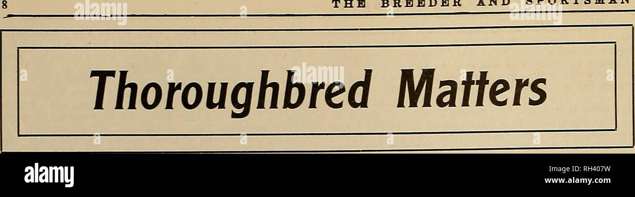 . Source et sportsman. Les chevaux. L'OBTENTEUR ET SPORTSMAN. TIA JUANA ROUVRE AUJOURD'HUI. Au début de l'après-midi Entrée Edward sera la tribu printemps porte avant un bon champ de pur-sang dans la première course à Tia Juana, et la Basse Cali- fornia voie devraient avoir commencé à la deuxième étape de sa carrière active de la Mecque de la course de côte du Pacifique. Dans la mesure où les locaux de l'immédiat de la voie et des motifs sont concernées toutes les traces des récentes inondations qui ont été supprimés et le cours et bâtiments ont été mis à l'état de rose pour la reprise du sport. Les plans originaux de Banque D'Images