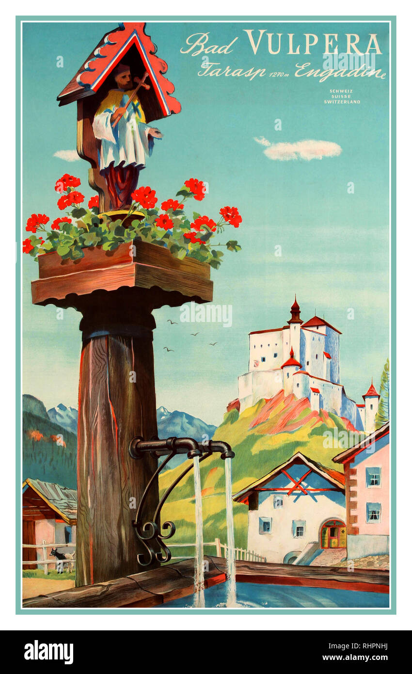 Vintage 1940's travel poster pour le mauvais Vulpera Tarasp 1270m en Suisse Engadine pittoresque d''une illustration d'une fontaine d'eau avec les fleurs rouges sur le support en bois en dessous d'un prêtre tenant une croix en face de la pittoresque village Swiss spa avec un agneau par une clôture de ferme et de la forêt sur le côté et les oiseaux par l'historique Château de Tarasp sur la colline sous le texte en blanc contre le ciel bleu pâle. Oeuvre de designer suisse Herbert Berthold Libiszewski (Herbert Berthold Libis / Hugo Laubi ; 1897-1985) La Suisse. 1943. Designer:Hugo Laubi. Banque D'Images