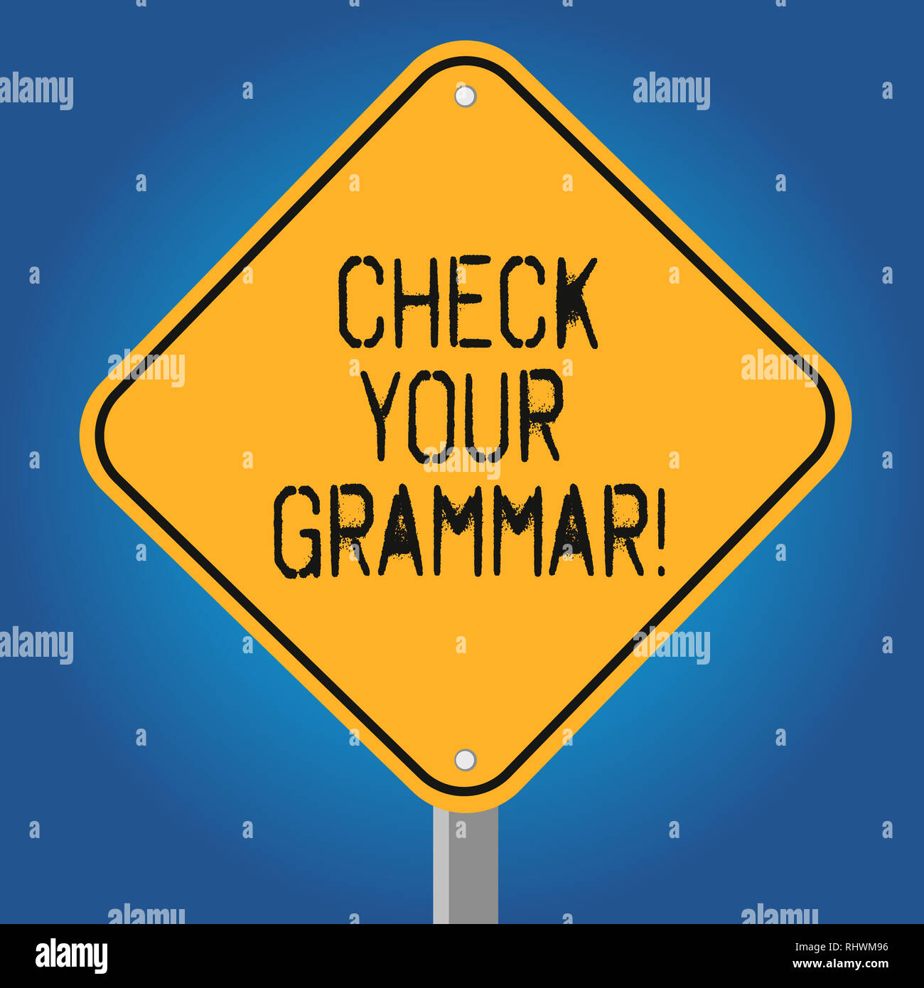 Texte de l'écriture de vérifier votre grammaire. Correction de l'orthographe contextuelle sens Concept la ponctuation correction couleur Blanc Forme de diamant d'avertissement de route tr Banque D'Images