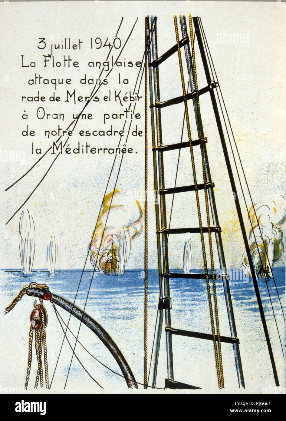 La propagande de l'occupation française illustration montrant l'attaque de  Mers-el-Kébir (3 juillet 1940) également connu sous le nom de la bataille  de Mers-el-Kebir, faisait partie de l'opération Catapult. L'opération a été  une