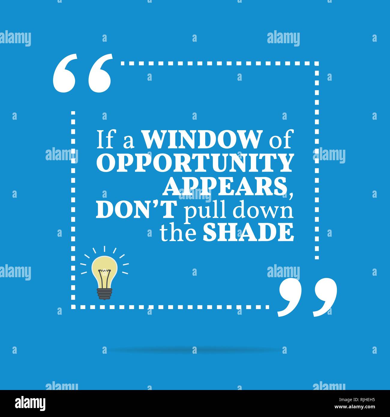 Citation De Motivation D Inspiration Si Une Fenetre D Opportunite S Affiche Ne Pas Tirer Vers Le Bas L Ombre Simple Design Tendance Image Vectorielle Stock Alamy