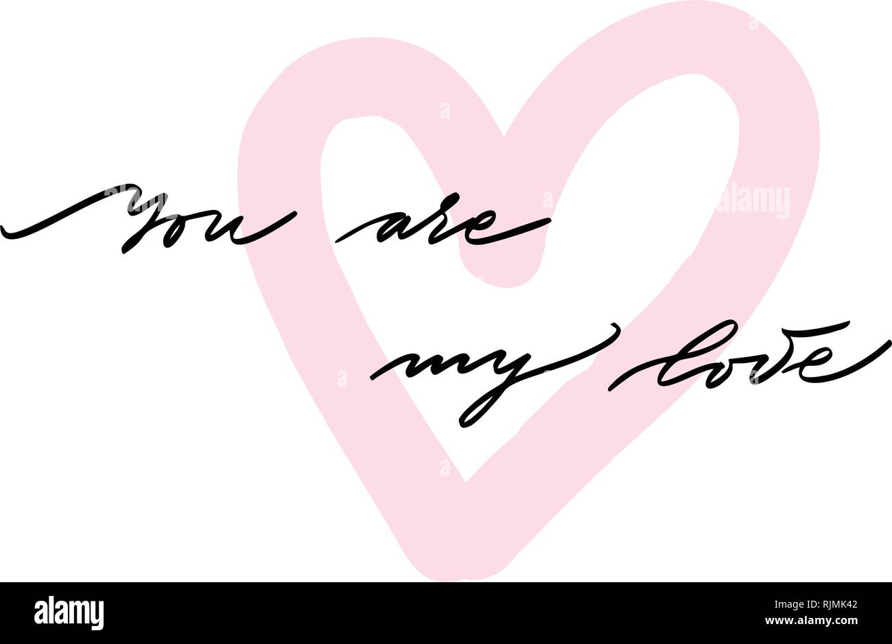 Vous êtes mon amour, des lettres. L'amour romantique carte calligraphie inscription. Valentine day calligraphie faite à la main Illustration de Vecteur