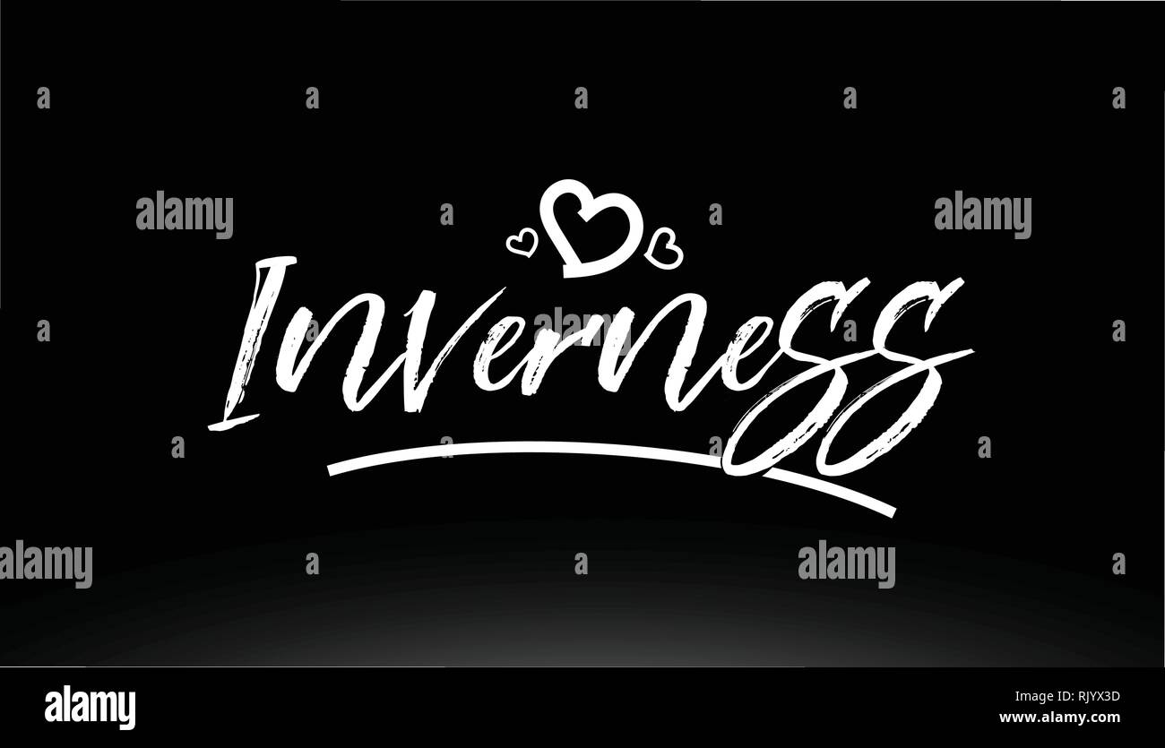 Inverness city noir et blanc texte écrit à la main avec coeur pour logo ou design typographie Illustration de Vecteur