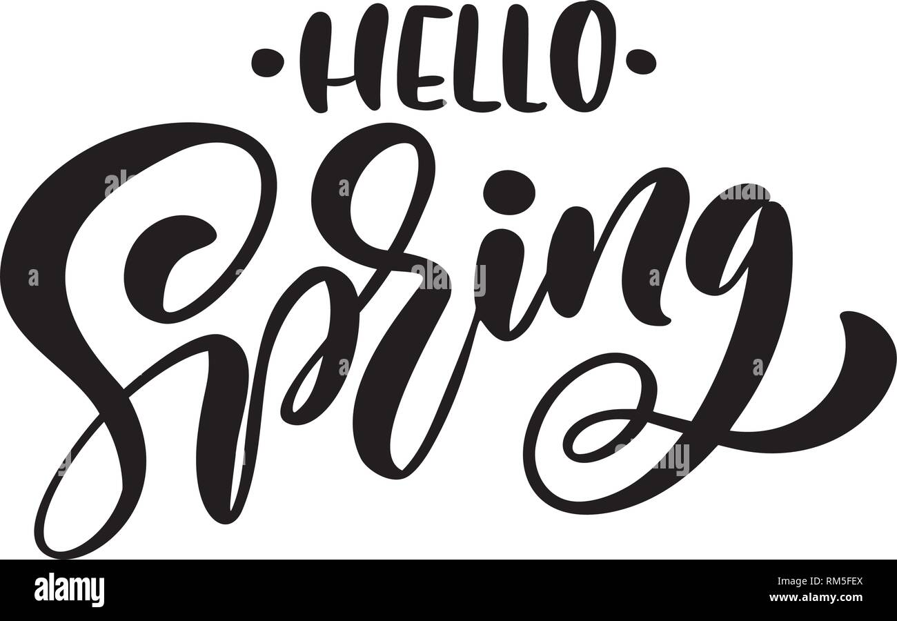 Lettrage calligraphie expression Bonjour Printemps. Vector Hand Drawn texte isolé. croquis design doodle pour carte de souhaits, Album, imprimer Illustration de Vecteur