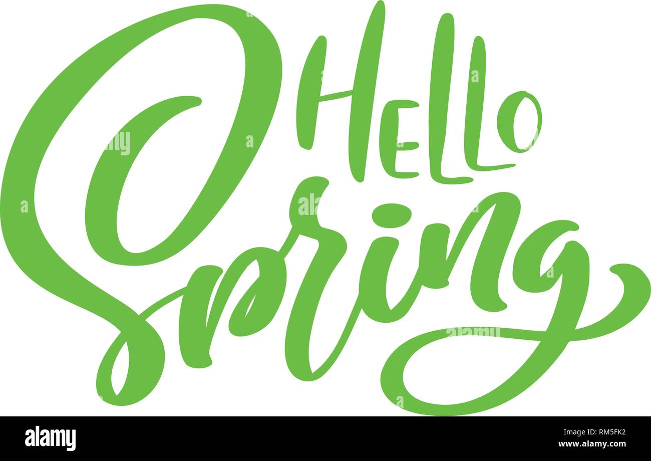 Lettrage Calligraphie vert expression Bonjour Printemps. Vector Hand Drawn texte isolé. croquis design doodle pour carte de souhaits, Album, imprimer Illustration de Vecteur