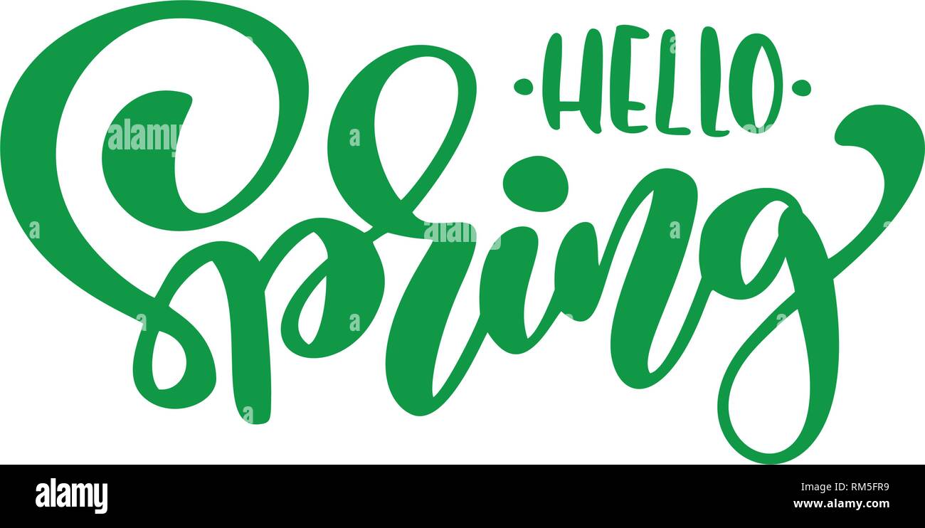 Lettrage Calligraphie vert expression Bonjour Printemps. Vector Hand Drawn texte isolé. croquis design doodle pour carte de souhaits, Album, imprimer Illustration de Vecteur