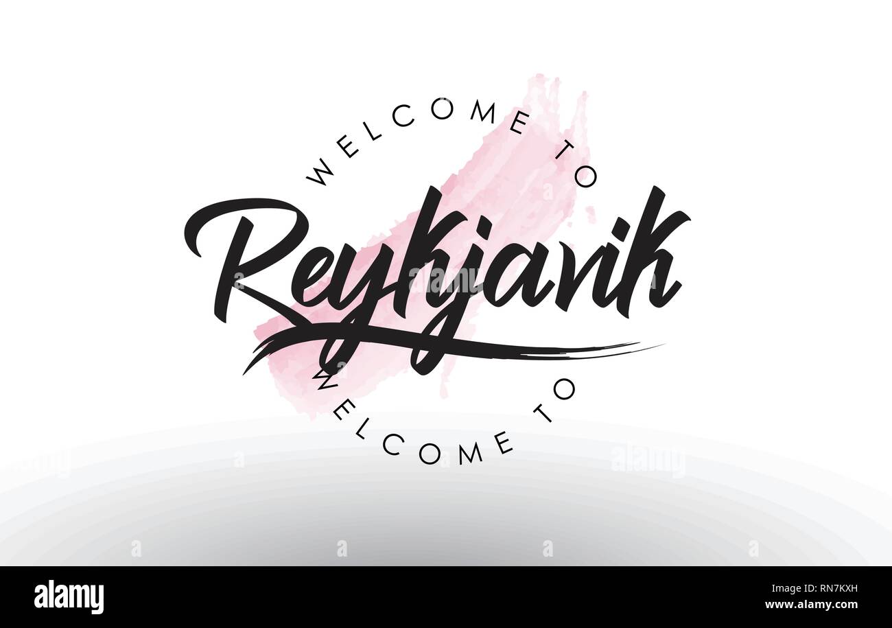 Bienvenue à Reykjavik avec texte Rose coup de pinceau aquarelle illustration vectorielle. Illustration de Vecteur