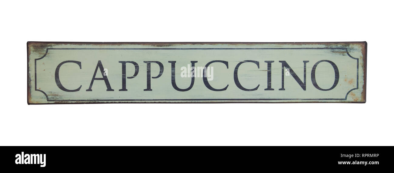 Cappuccino italien authentique vintage tin sign annoncer. Pour l'affiche de café cafe bar ou restaurant. Isolé sur fond blanc Banque D'Images