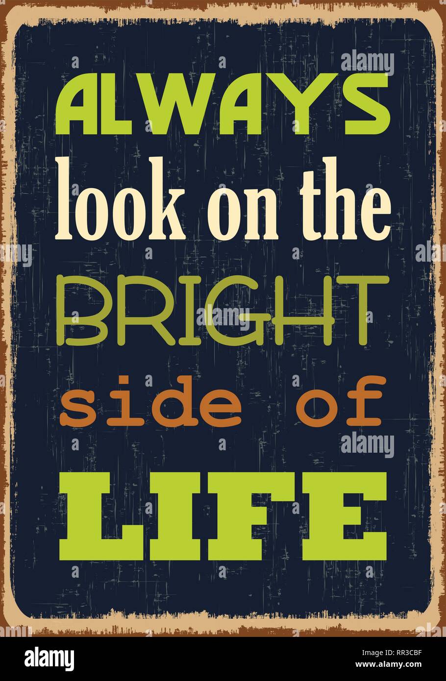 Always Look On The Bright Side Of Life Traduction Always look on the bright side of life Banque d'images vectorielles - Alamy