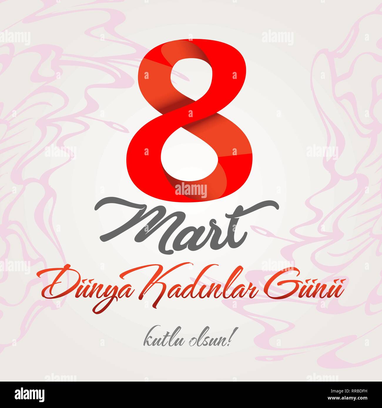 8 Mart Kadinlar gunu kutlu olsun. Turc Traduction : 8 mars Journée des femmes heureux. Illustration de Vecteur