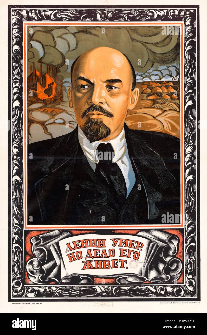 Vladimir Ilitch Lénine portrait poster, Lénine est mort, mais son oeuvre vit, 1924, la propagande soviétique Banque D'Images