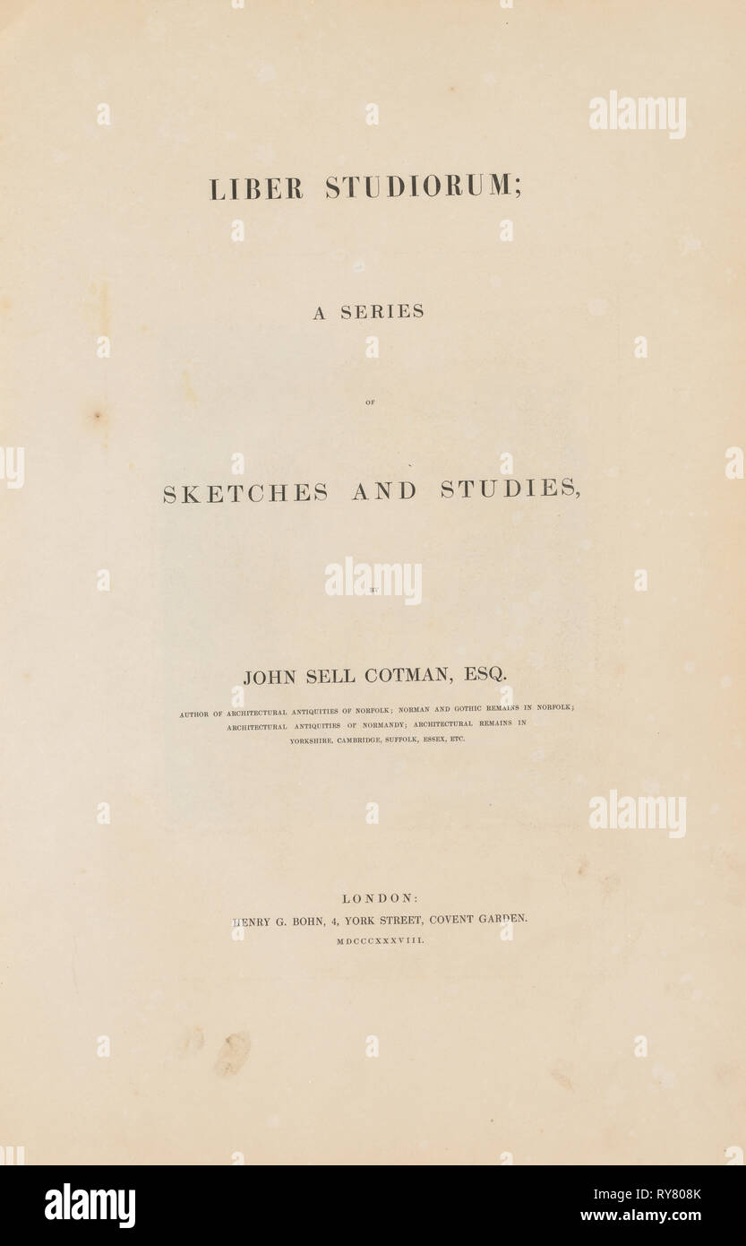 Liber Studiorum : Page de titre, 1838. John Cotman Vendez (britannique, 1782-1842). Texte gravé sur papier vélin, à partir d'un volume relié contenant 48 plaques ; feuille : 48,6 x 31,9 cm (19 1/8 x 12 9/16 in Banque D'Images
