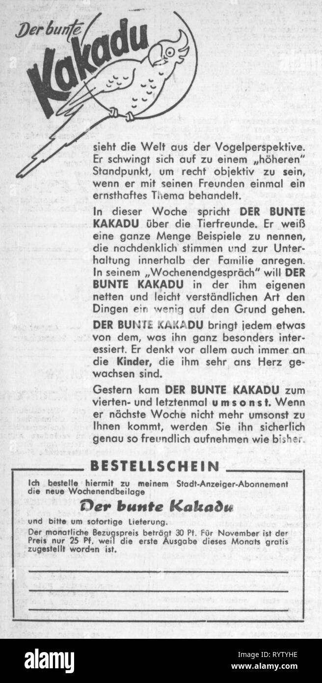 La publicité, presse/médias, 'Koelner Stadtanzeiger', publicité pour supplément week-end 'Der bunte Kakadu", Cologne, 1950, copyright de l'artiste n'a pas à être effacée Banque D'Images