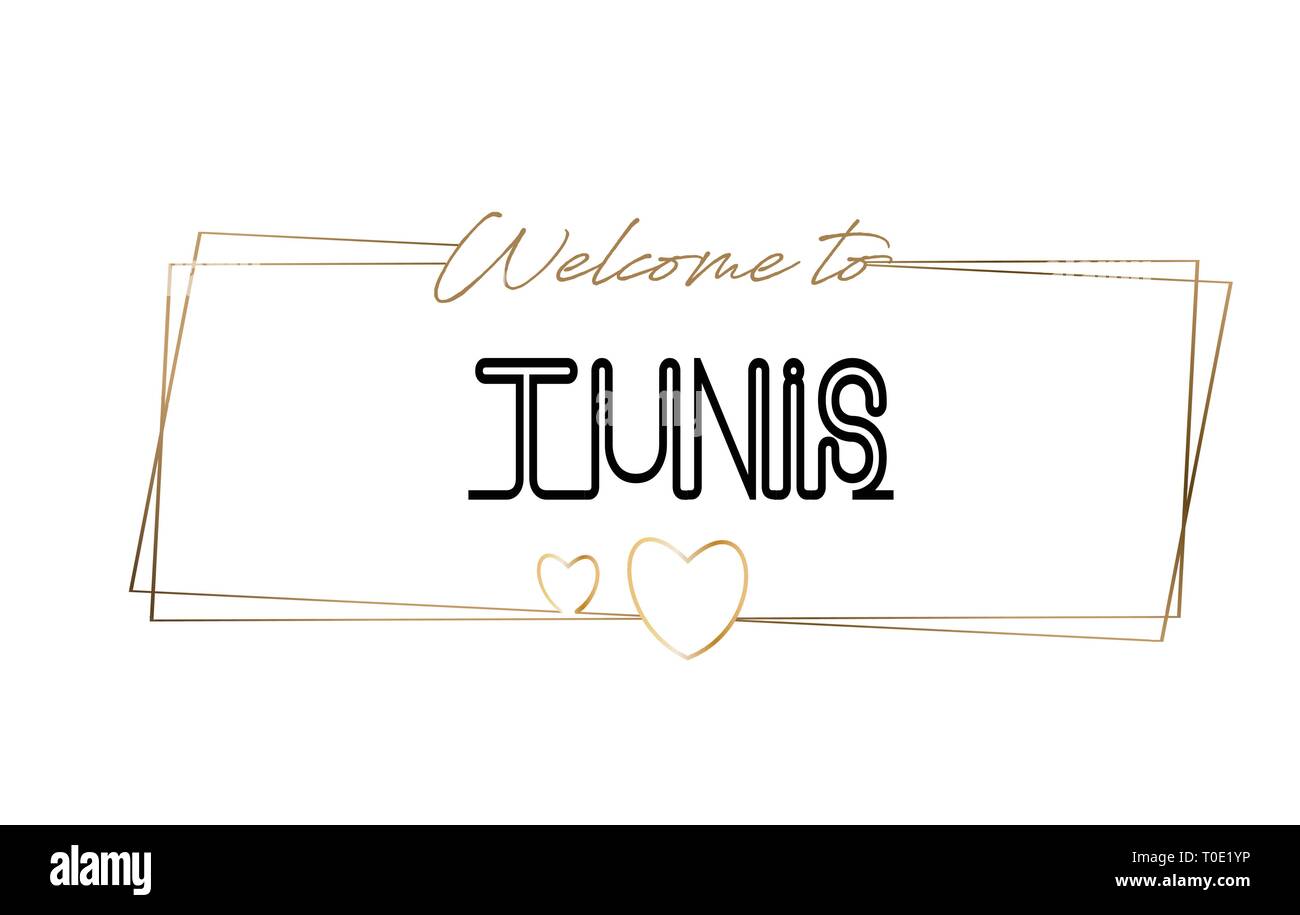 Bienvenue à Tunis lettrage néon texte typographie. Mot pour logo, icône, badge, carte, carte postale, logos, bannières avec cadres dorés et les Cœurs Le Desi Illustration de Vecteur