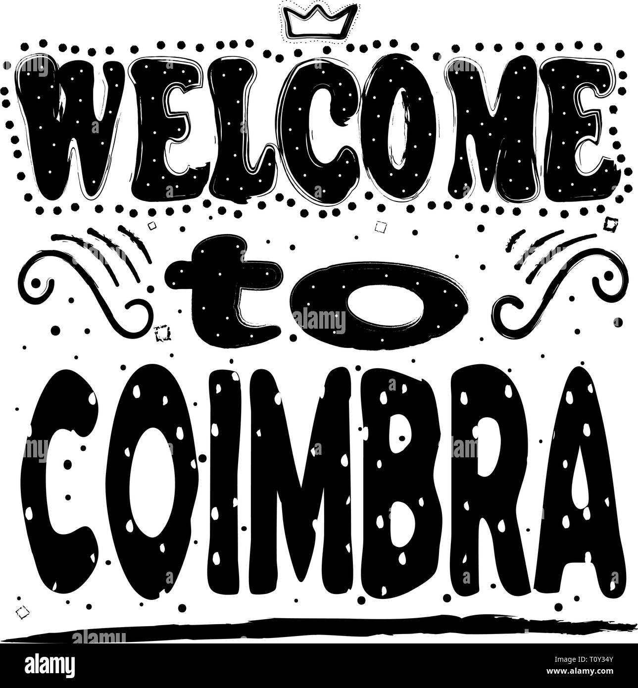 Bienvenue à Coimbra. Est une ville et une municipalité du Portugal. Dessin à la main, isoler, lettrage, typographie, font la transformation, Scribble. Illustration de Vecteur