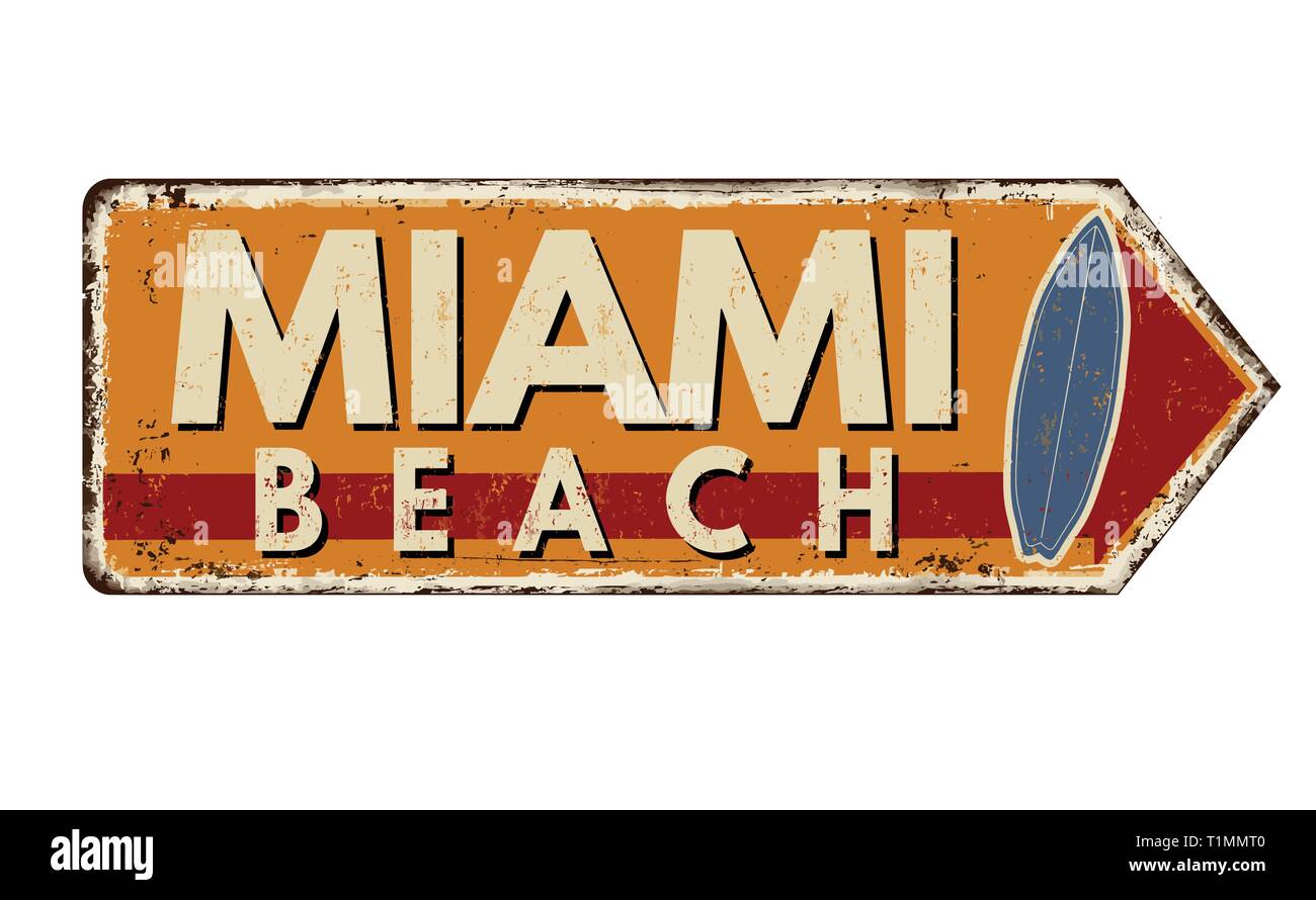 Miami beach vintage métal rouillé signe sur un fond blanc, vector illustration Illustration de Vecteur