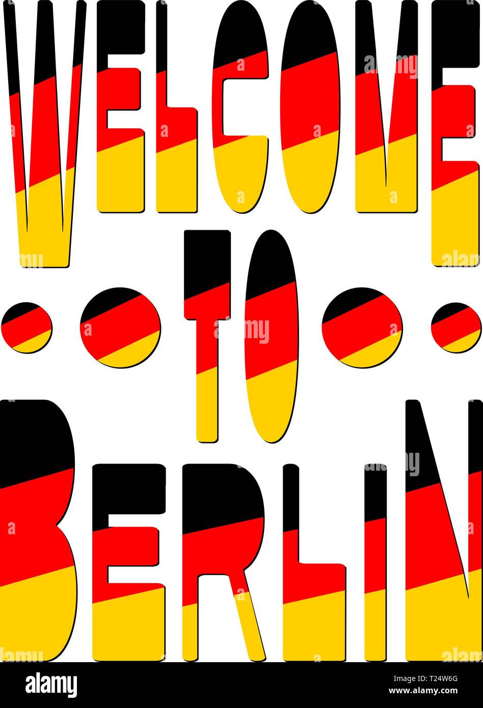 Bienvenue à Berlin. Est la capitale et la plus grande ville d'Allemagne. Isoler, lettrage, typographie, font de la transformation. Inscription de couleur, 3 couleurs. Illustration de Vecteur