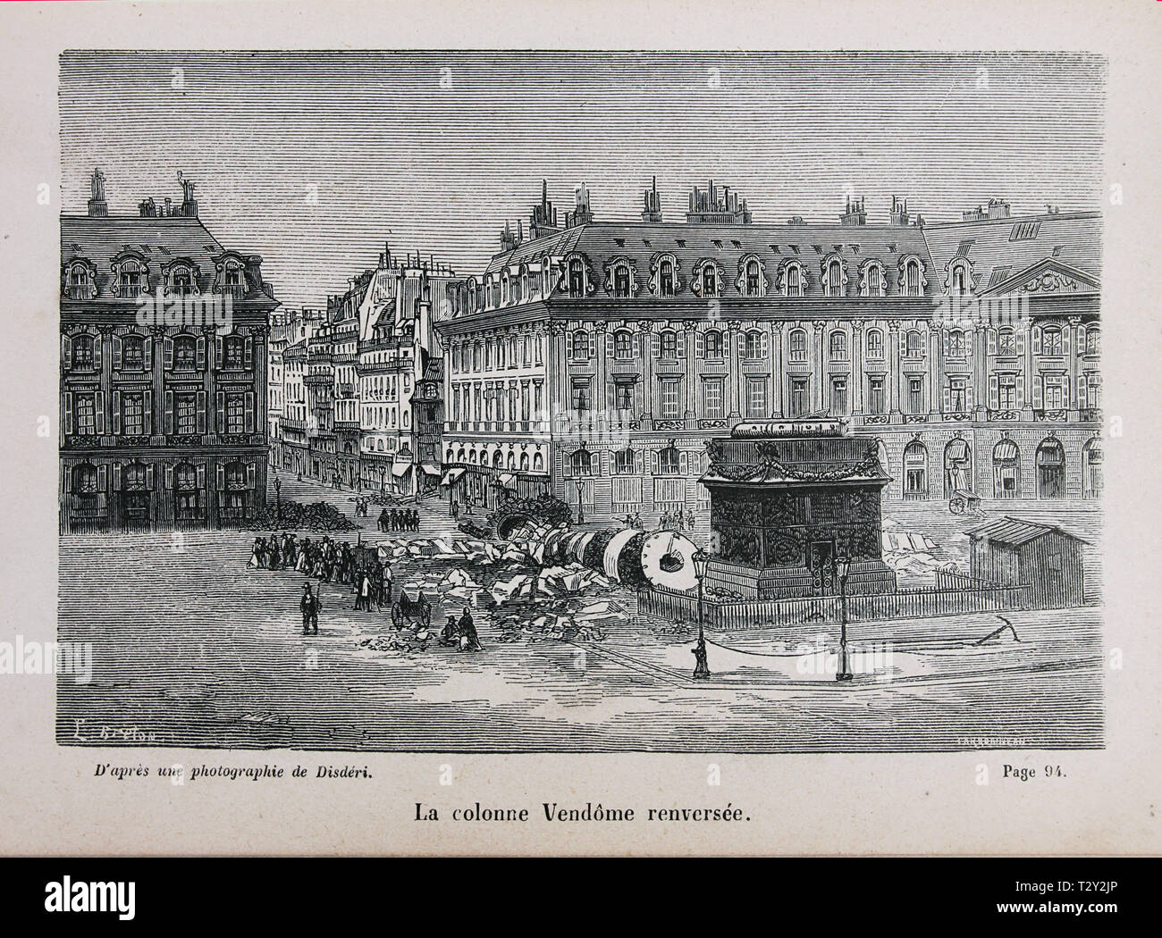 La démolition de la colonne Vendôme le 16 mai 1871 pendant la Commune de Paris. Le peintre Courbet a participé à sa destruction. Banque D'Images