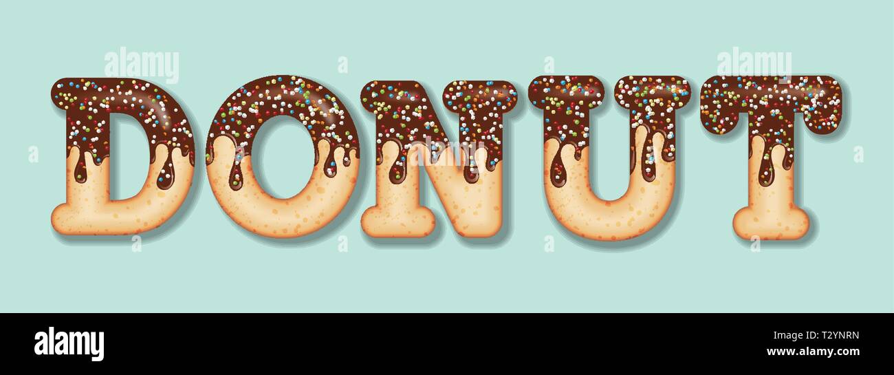 Tentant de la typographie. Texte de givrage. Mot "donut" vitrage avec du chocolat et des bonbons. Donut lettres. Vector Illustration de Vecteur