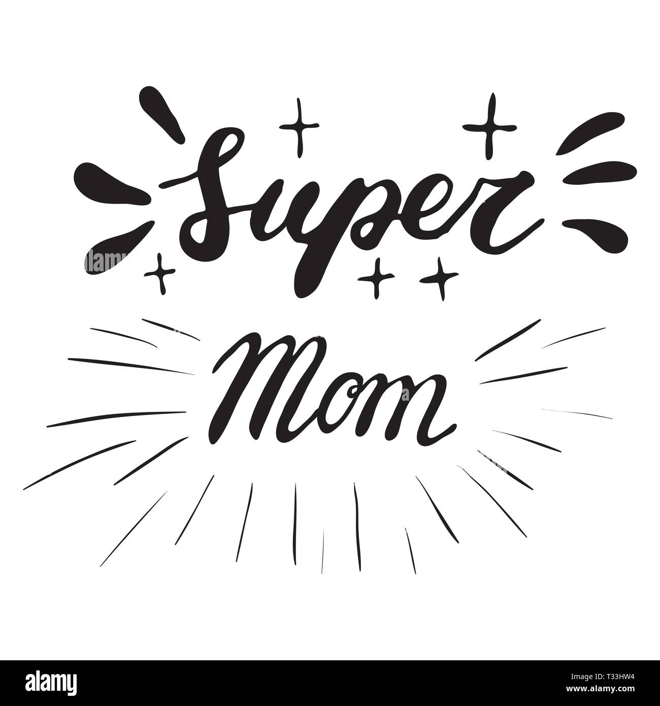 Salutations de vacances le jour de la mère. Carte de souhaits pour vecteur Tag Cadeaux Décoration. Lettrage calligraphie Inscriptions. Super Maman Illustration de Vecteur