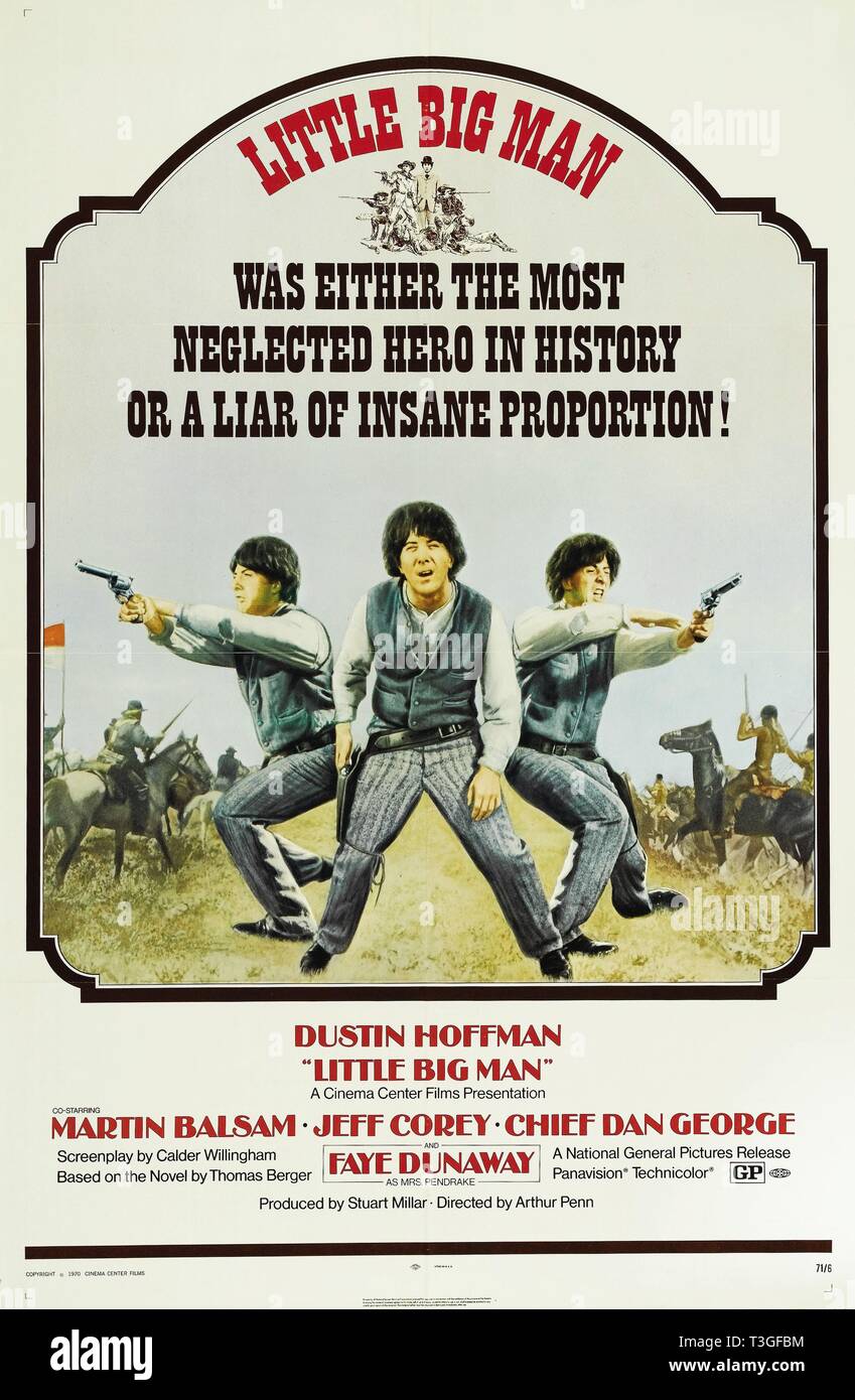 Little Big Man Année : 1970 USA Réalisateur : Arthur Penn Dustin Hoffman Poster (USA) Banque D'Images