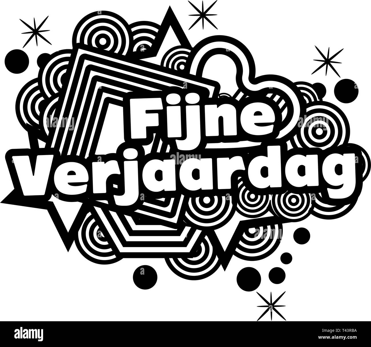 Joyeux Anniversaire En Neerlandais Fijne Verjaardag Image Vectorielle Stock Alamy