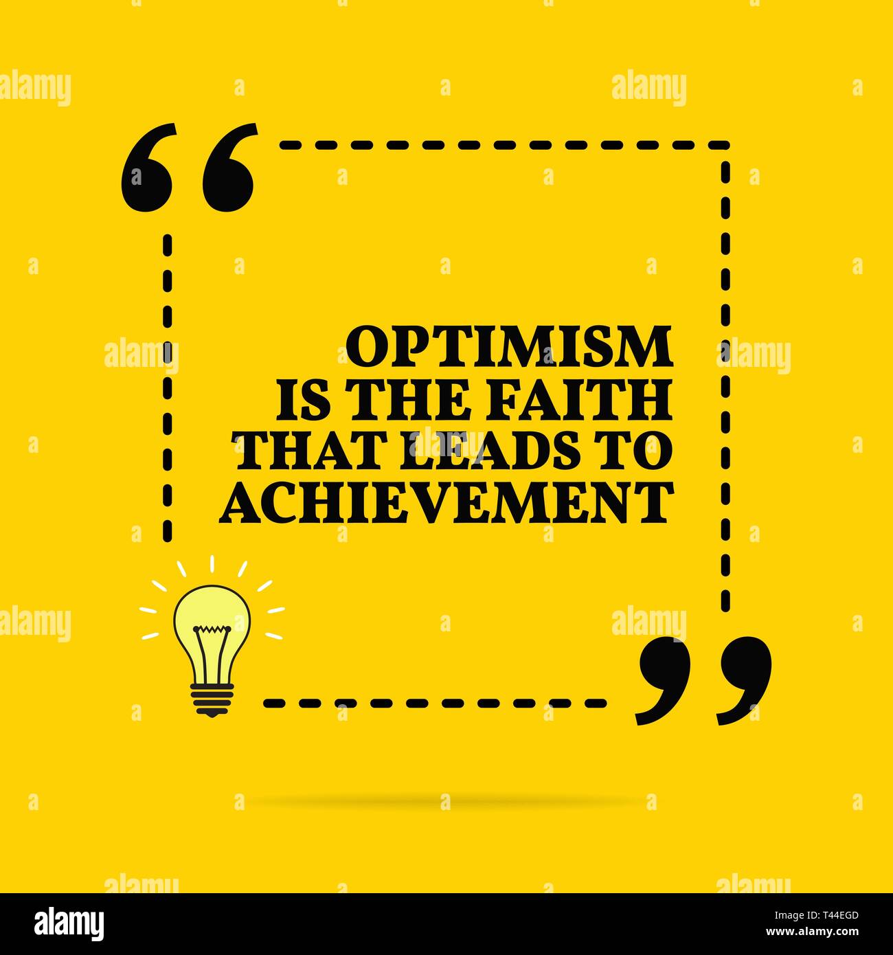 Citation De Motivation D Inspiration L Optimisme Est La Foi Qui Mene A La Realisation Vector Design Simple Texte Noir Sur Fond Jaune Image Vectorielle Stock Alamy