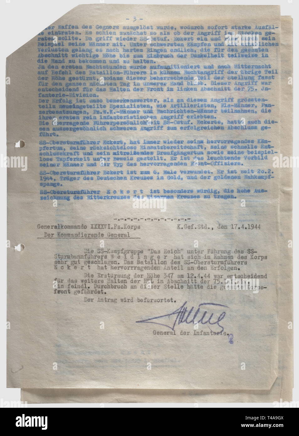 Hans Eckert, Recommandation pour l'attribution de la Croix de Chevalier de l'Obersturmführer et commandant du bataillon de grenadiers dans le groupe de combat SS 'Das Reich', datée du 14 avril 1944. Avec signature manuscrite à l'encre 'Weidinger', de SS Sturmbannführer Otto Weidinger, commandant du groupe de combat SS 'Das Reich', sur la page de garde de l'exposé des motifs en plus de la signature manuscrite "Gollnick' dans crayon indélébile pour Hans Gollnick, général d'infanterie et commandant du 46e Panzerkorps, sous son approbation. Un total de quatre pages sur copie papier, DIN A4, troué. Le 4, Editorial-Use-seulement Banque D'Images