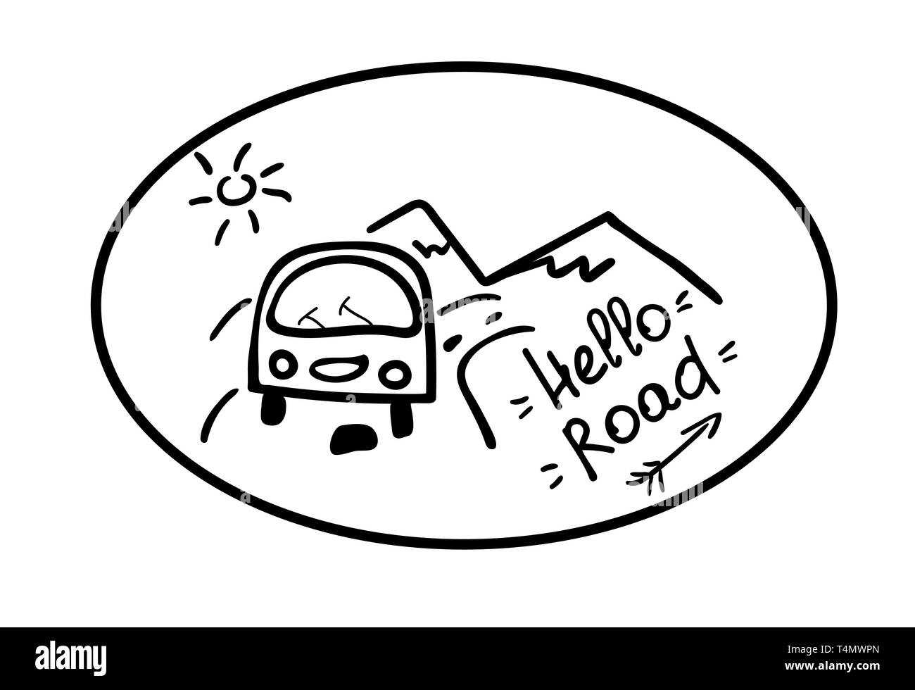 Bonjour road. L'emblème de la voiture, les montagnes, le soleil et l'inscription part dessiner. Billet d'autocollant de vie. Citation inspirante pour la carte, affiche, Illustration de Vecteur