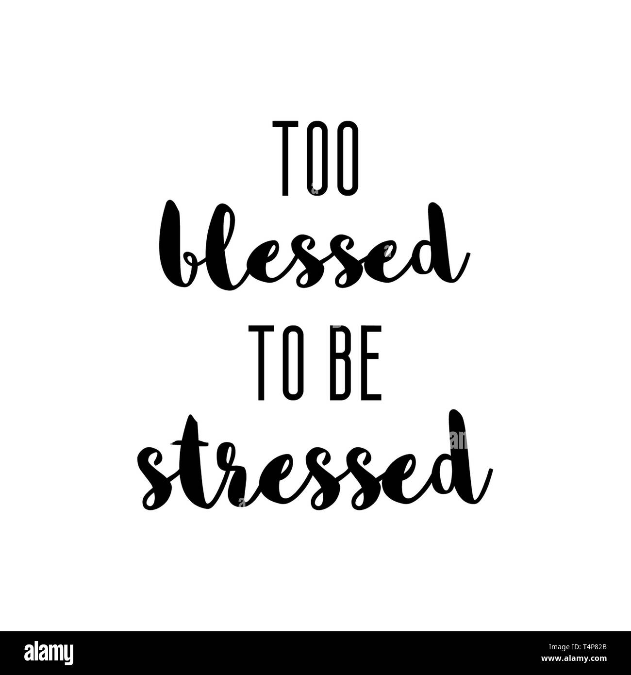 Trop heureux d'être souligné. Fun girly citer lettrage pour tee,sweat,nous,poster. Devis conception de marchandises la typographie. Banque D'Images