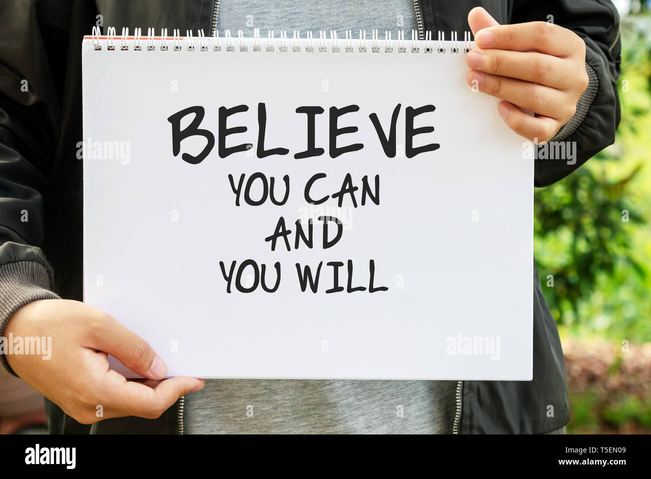 Des citations inspirantes - croyez que vous pouvez et vous. Banque D'Images