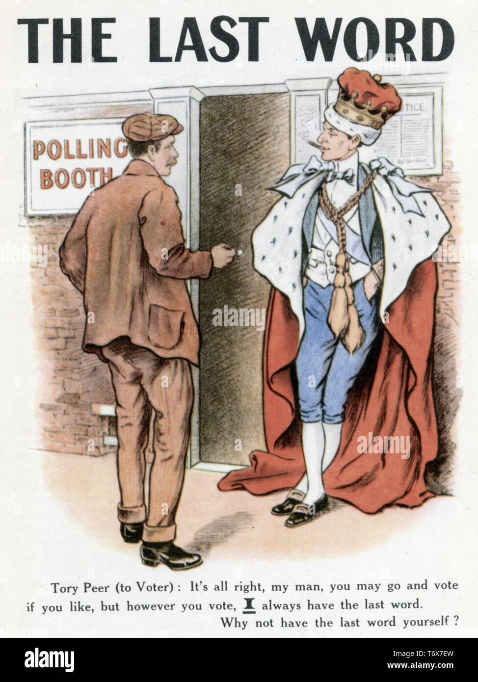 'Le dernier mot', 1910. Une remise en question de l'affiche du parti libéral à la Chambre des Lords de veto sur la Chambre des communes. Banque D'Images