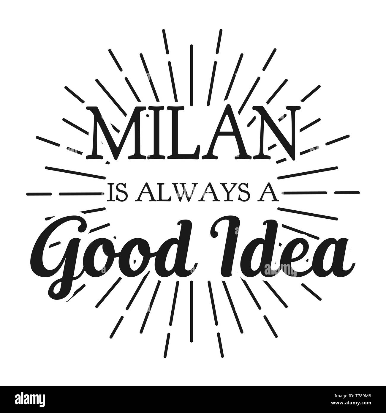 Milan est toujours une bonne idée. Châssis carrés bannière. Vector illustration. Illustration de Vecteur