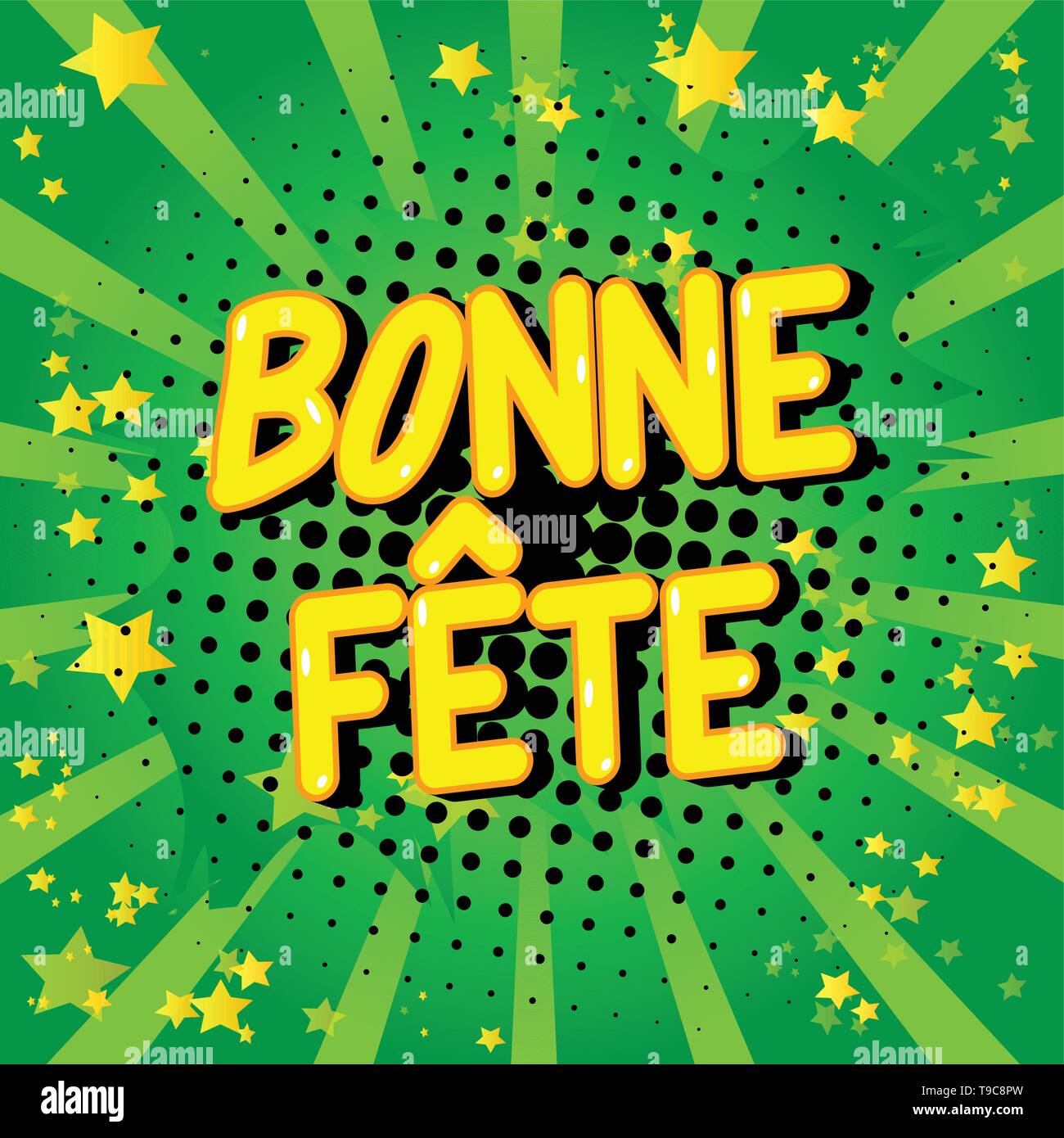 Bonne Fete Avoir Une Bonne Celebration En Franch Et Joyeux Anniversaire Au Canada Vector Comic Book Mots Image Vectorielle Stock Alamy