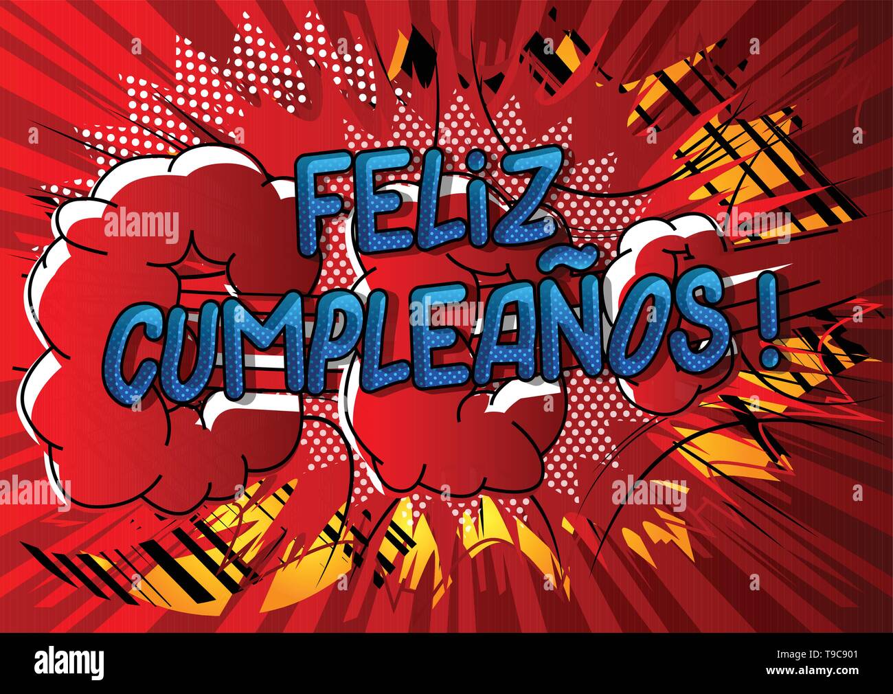 Feliz Cumpleanos Joyeux Anniversaire En Espagnol Vector Illustration Comic Book Style Phrase Image Vectorielle Stock Alamy