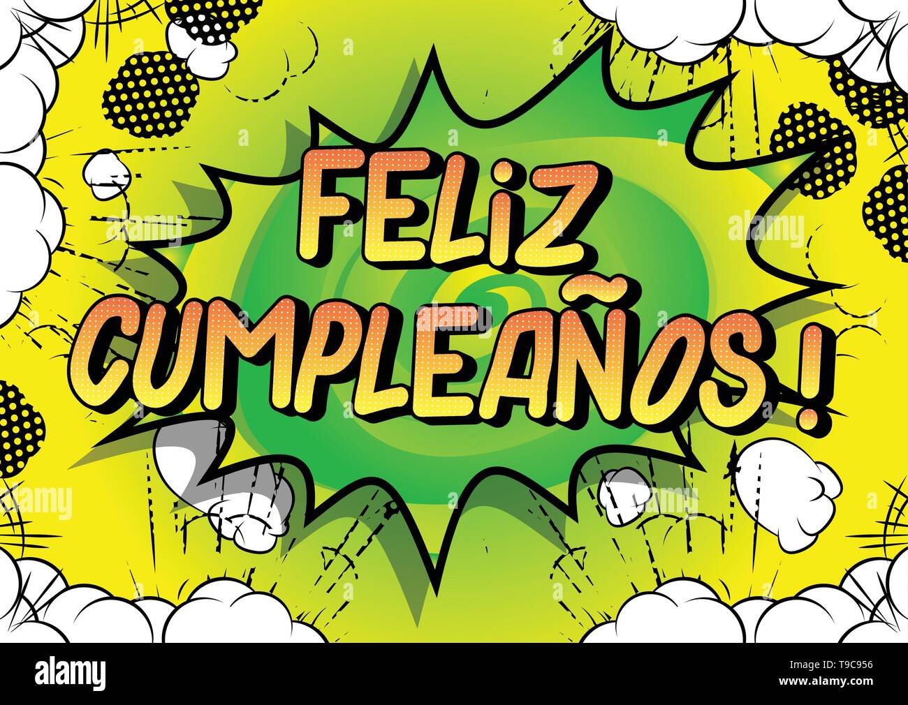 Feliz Cumpleanos Joyeux Anniversaire En Espagnol Vector Illustration Comic Book Style Phrase Image Vectorielle Stock Alamy