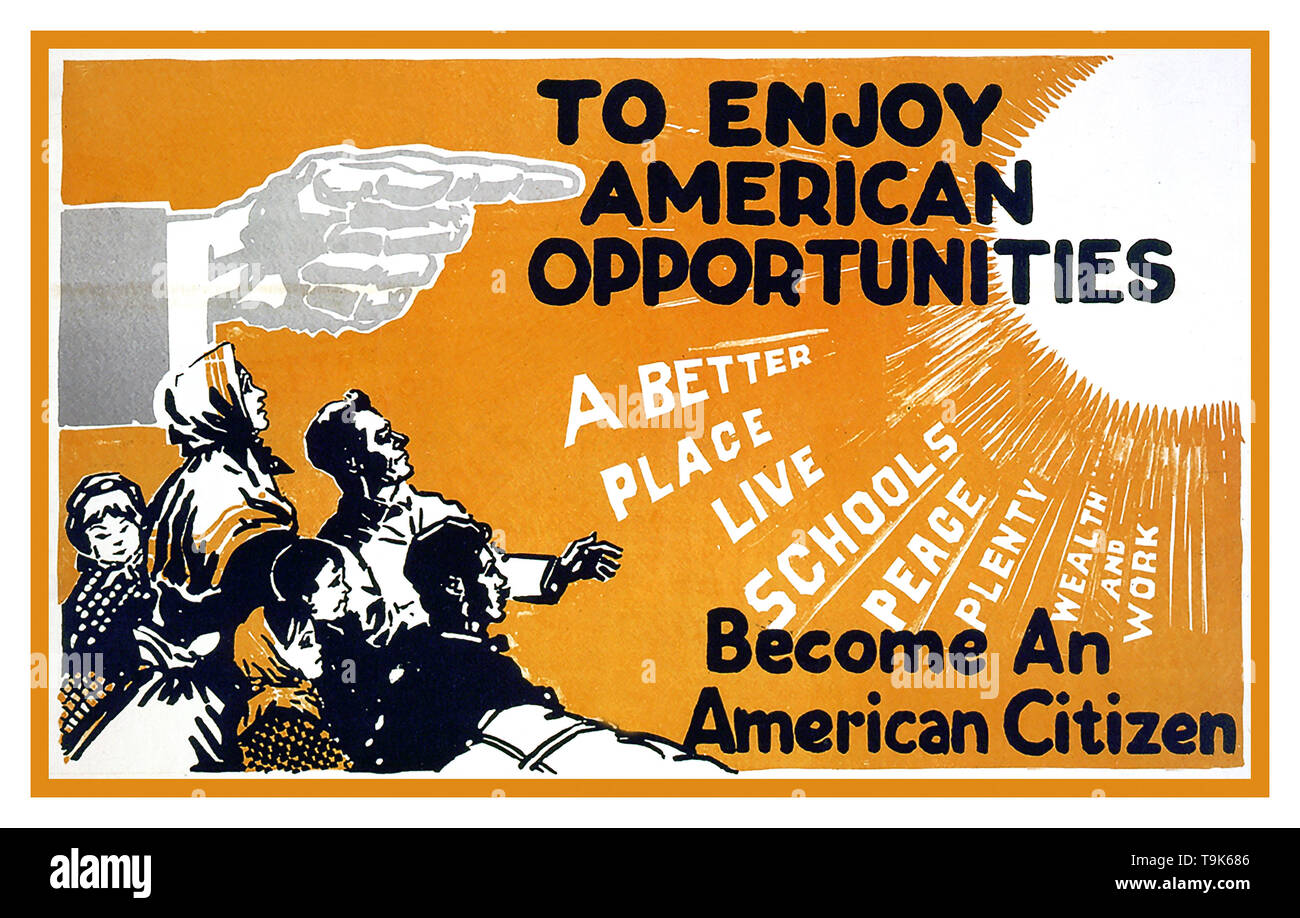 Vintage Immigration American USA Propaganda Poster 1919 «POUR PROFITER DES OPPORTUNITÉS AMÉRICAINES» qui encourage les immigrants à «DEVENIR CITOYEN AMÉRICAIN» demander la citoyenneté des États-Unis Banque D'Images