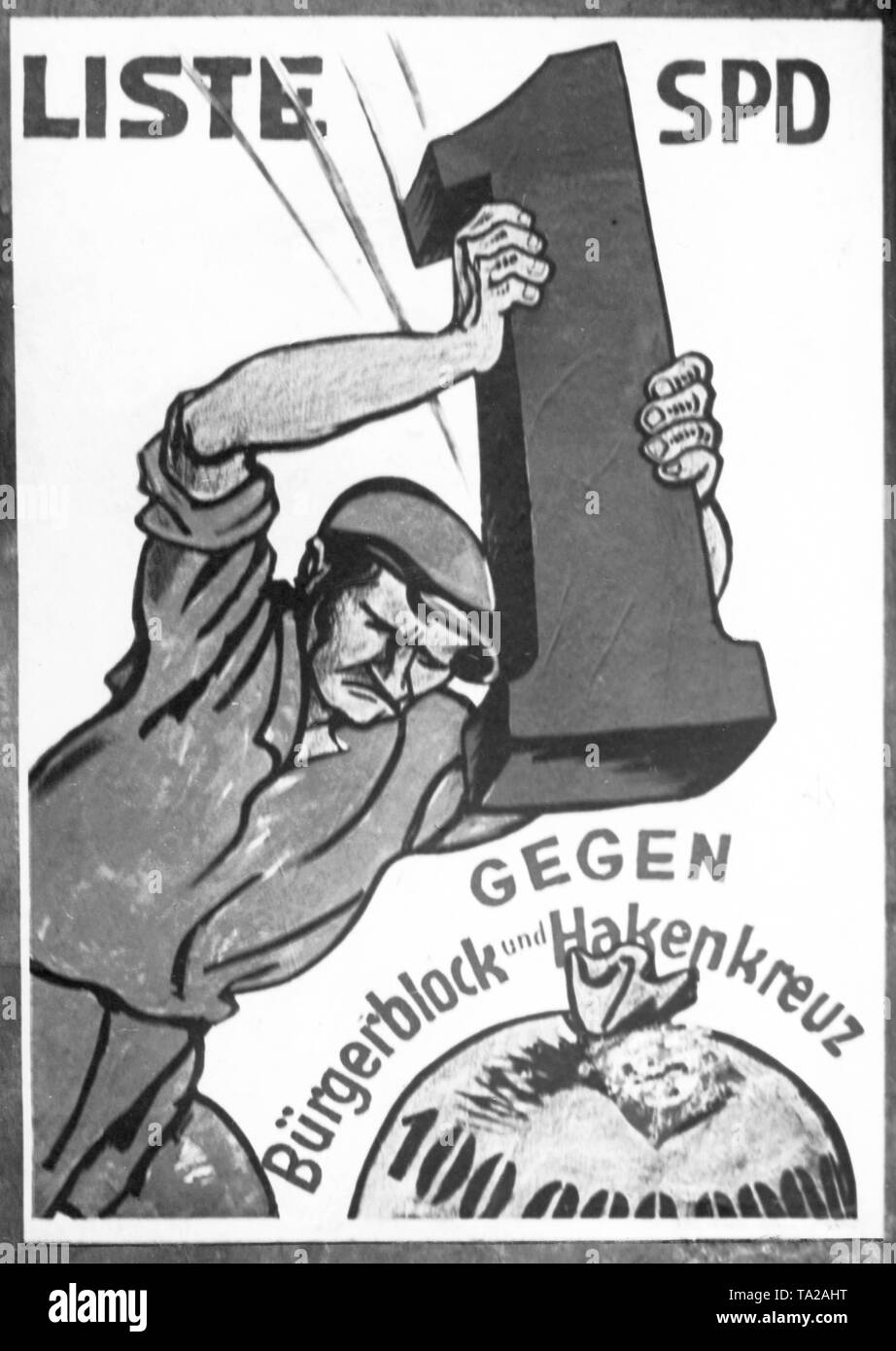 Avant une élection du Reichstag, le SPD a fait campagne pour des votes avec cette affiche. Il y a un homme avec un grand 1, le numéro de liste de la SPD, avec lequel il frappe un sac d'argent. Au-dessus du sac, l'inscription se lit comme suit : 'contre l'Buergerblock et la croix gammée". Banque D'Images