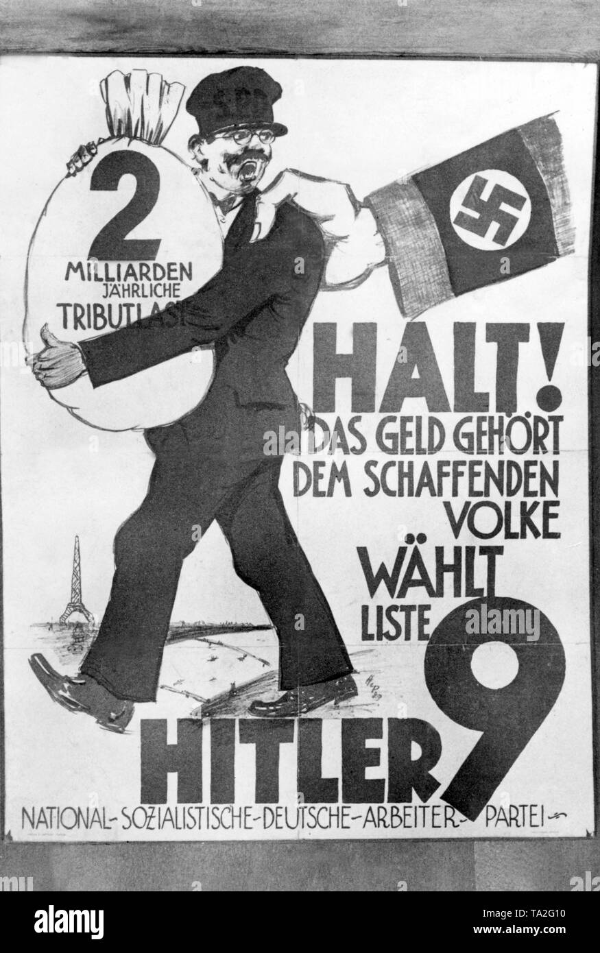 Affiche électorale du NSDAP pour l'élection du Reichstag. Ils en disant 'Stop à la campagne, l'argent appartient au groupe de personnes" et en montrant le bras fort de la les nationaux-socialistes, qui protéger l'argent du peuple à partir de l'hommage annuel de 2 millions de paiements après la guerre perdue. Banque D'Images