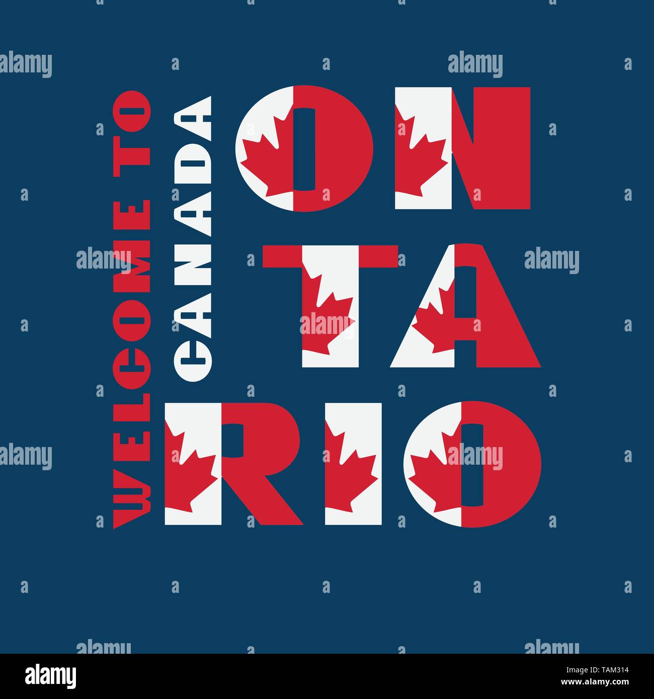 Drapeau du Canada avec l'affiche de motivation style texte Bienvenue à l'Ontario. Typographie moderne pour les voyages d'entreprise d'impression graphique, hipster fashion Illustration de Vecteur