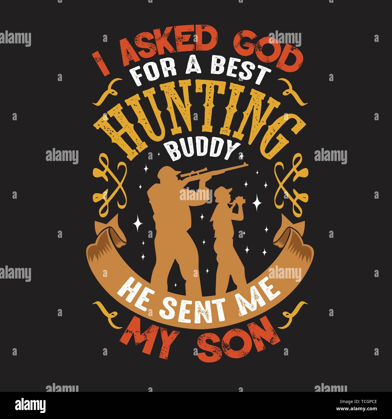 Citation De Chasse Et De Dire J Ai Demande A Dieu Pour Un Meilleur Copain De Chasse Il M A Envoye Mon Fils Image Vectorielle Stock Alamy Citation De Chasse Et De Dire J Ai Demande A Dieu Pour Un Meilleur Copain De Chasse Il M A Envoye Mon Fils Image Vectorielle Stock Alamy