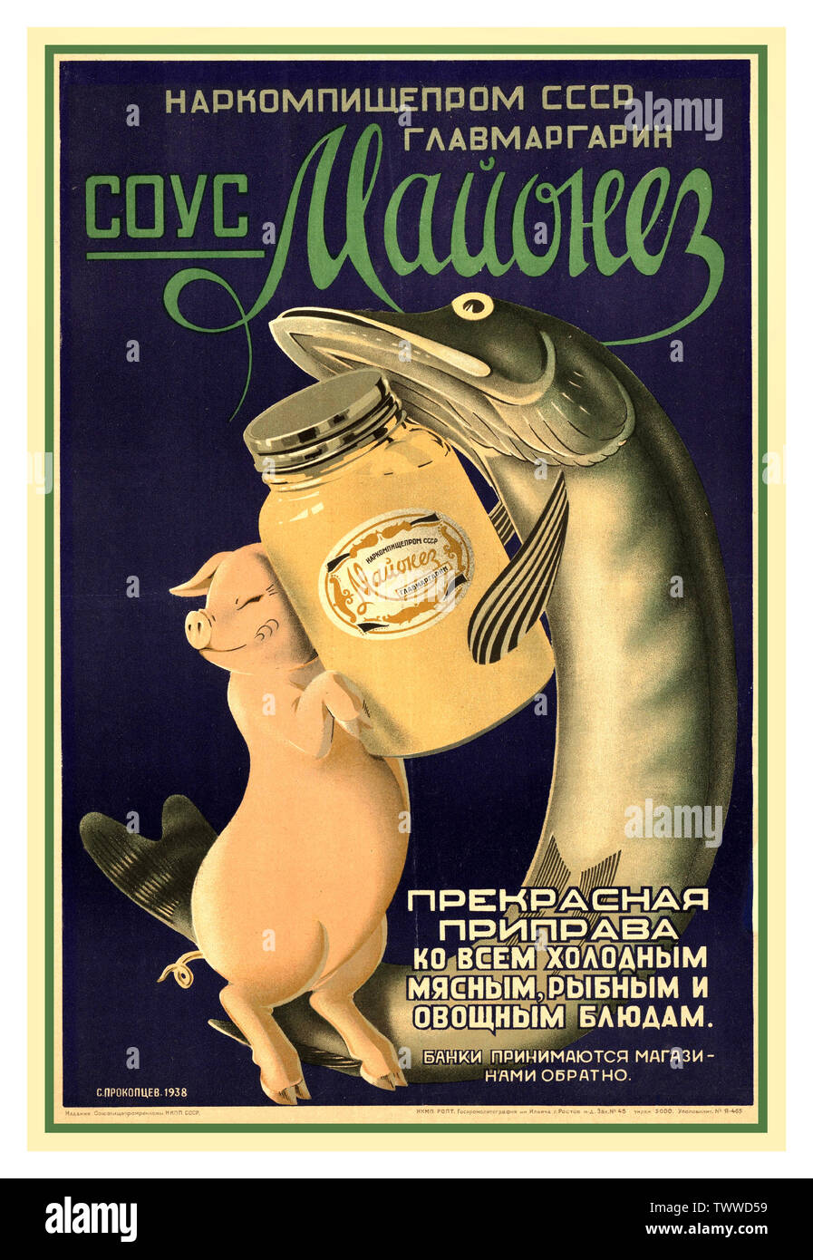 Vintage 1930 russe soviétique Affiche publicitaire pour l'assaisonnement sauce mayonnaise "Excellent pour toutes les viandes froides, poissons et plats de légumes". "Les banques sont acceptées par boutiques' URSS du Commissariat du Peuple à l'industrie alimentaire ; Glavmargarin Prokoptsev Artistes ; Moscou : Soyuzpischepromkraklam NKPP U.R.S.S., [1938] (Rostov-sur-Don Ilitch Chromolithographie État). - 1938 Lithographie couleur Banque D'Images