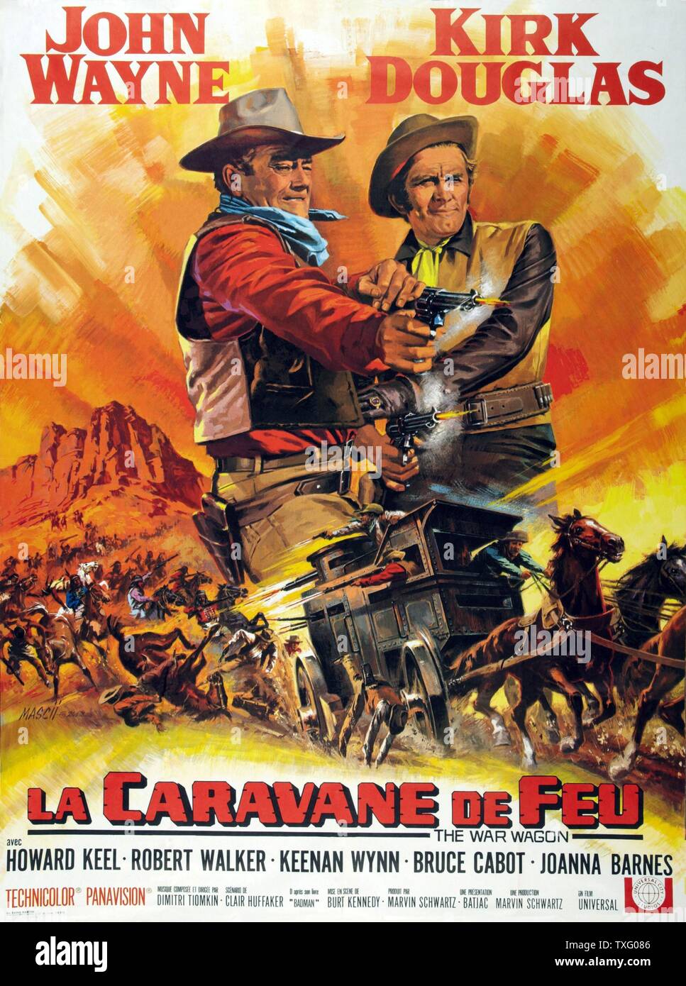 Le Chariot de guerre Année : 1967 USA Réalisateur : Burt Kennedy John Wayne, Kirk Douglas Poster (USA) Banque D'Images