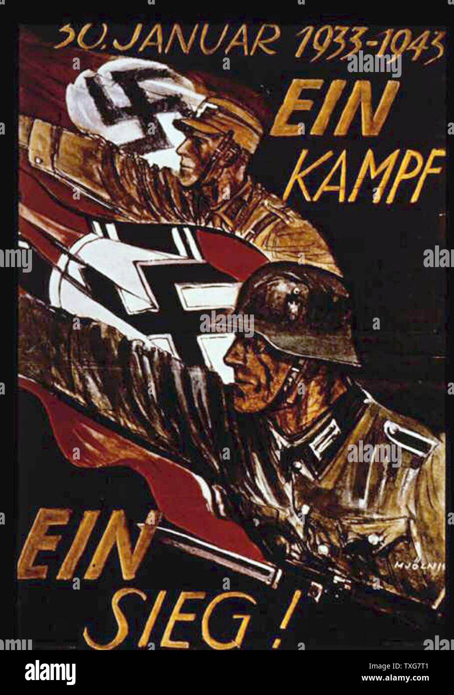 World War II : affiche allemande marquant le 10e anniversaire de siezure du pouvoir Nazi en 1933 soldats allemands withh drapeaux à croix gammée, bras levés en salut nazi à l'avance un 'bataille une victoire !' retirée après la défaite à Stalingrad Banque D'Images