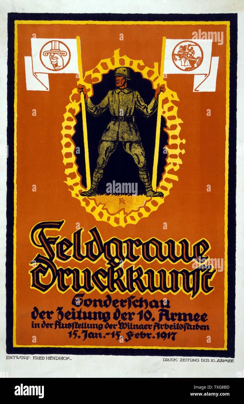 Fred Hendriok Feldgraue Druckkunst scolaire allemand. Sondershau der Zeitung der 10. Armee - Affiche pour une exposition de forces armées. Soldat allemand tenant deux normes de l'Armée Banque D'Images