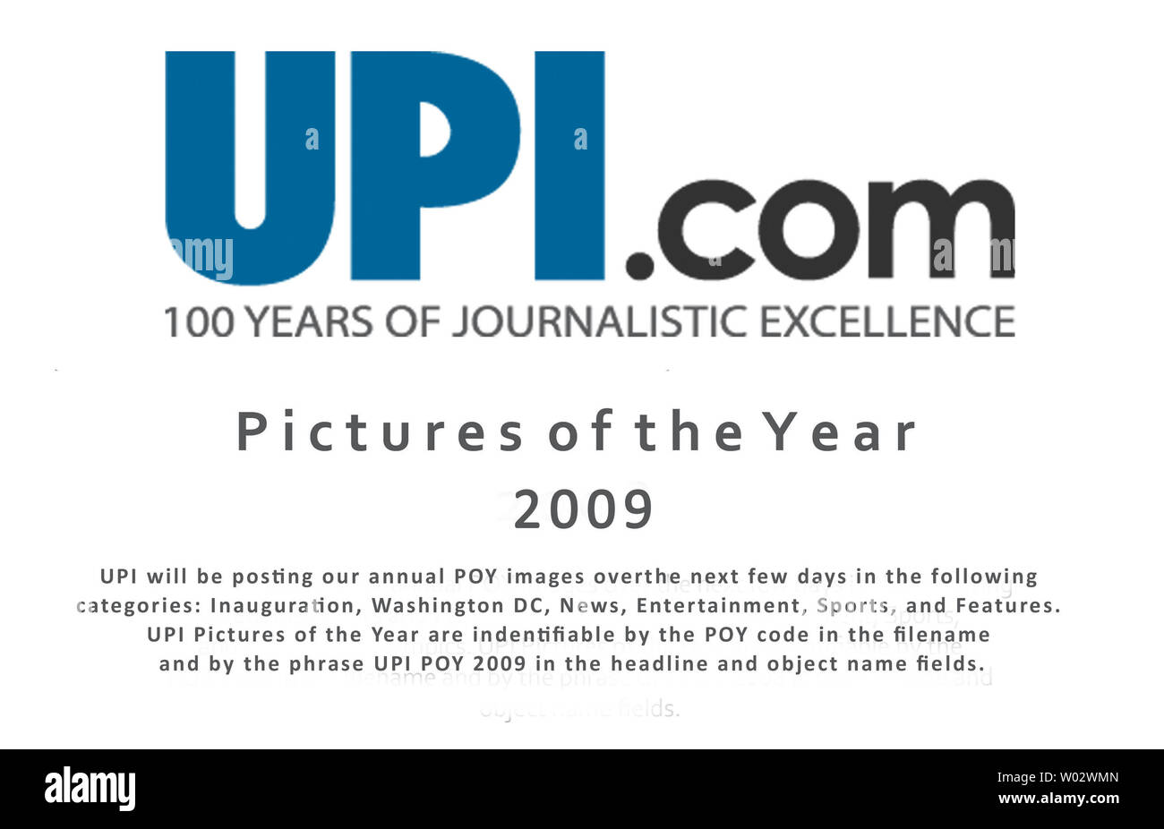 L'UPI sera poster nos images POY annuel au cours des prochains jours dans les catégories suivantes : Inauguration, Washington DC, Nouvelles, divertissement, des Sports et de l'UPI Caractéristiques Photos de l'année sont par l'indéfinissable POY code dans le fichier et par l'expression UPI POY 2009 dans le titre sur les champs Nom de l'objet. Banque D'Images