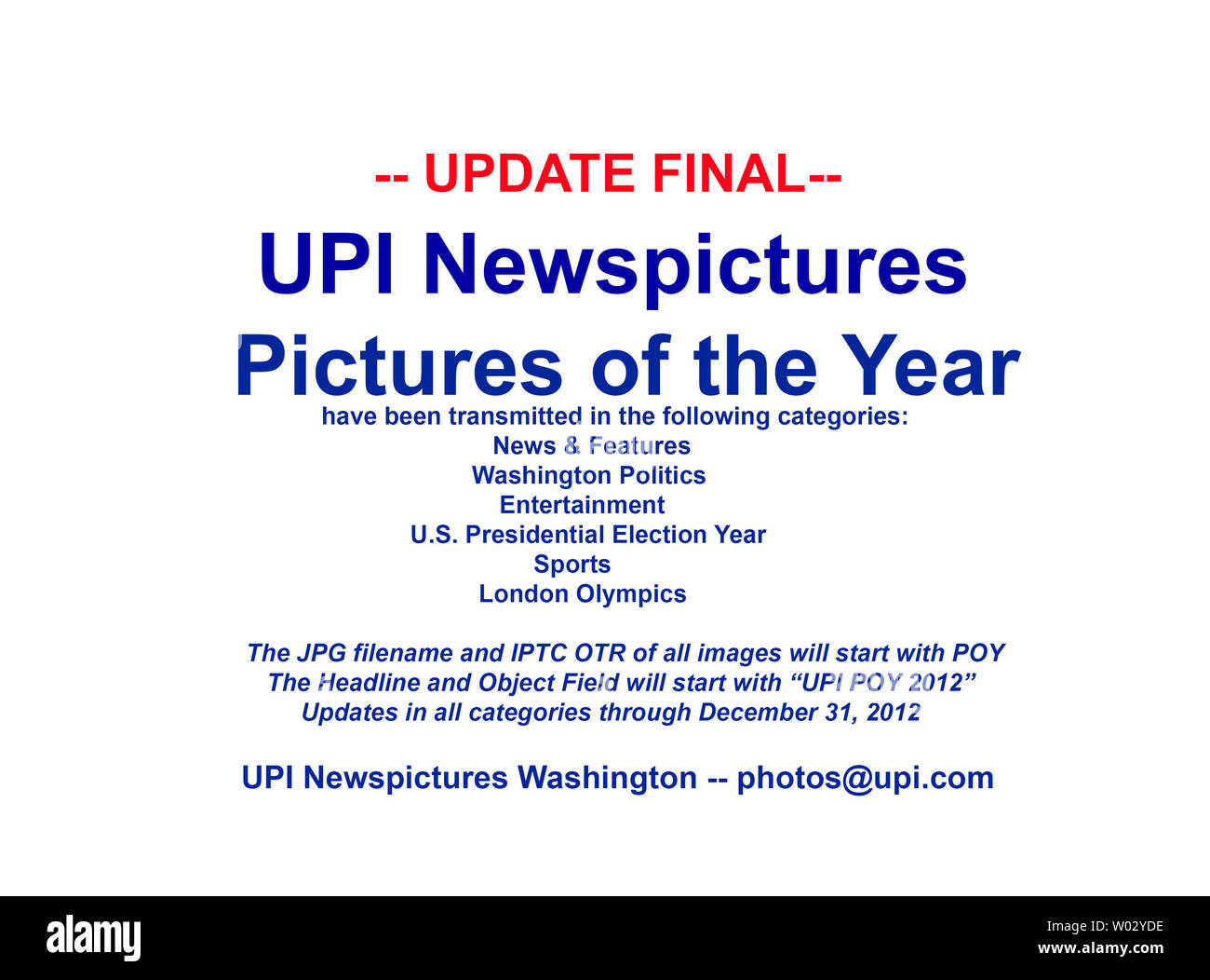 UPI Newspictures a fini de transmettre les images de l'année 2012 dans les catégories suivantes le 17 décembre 2012 : Nouveautés et fonctionnalités, la politique de Washington, US Année d'élection présidentielle, sports, divertissement et Jeux Olympiques de Londres. Les images seront mis à jour tout au long de la fin de l'année. Le fichier JPG et toutes les images de l'OTR IPTC commencera avec POY. Le titre et le champ de l'objet commence par 'UPI POY 2012'. UPI Washington Banque D'Images