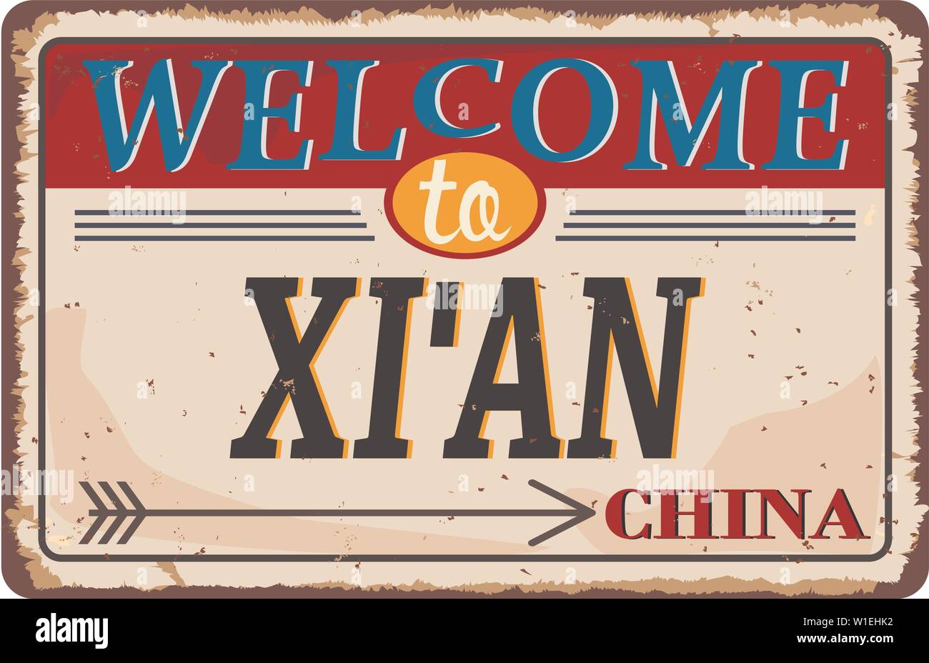 Vintage grunge Bienvenue à Xi'an Chine plaque rouillée sur fond blanc Illustration de Vecteur