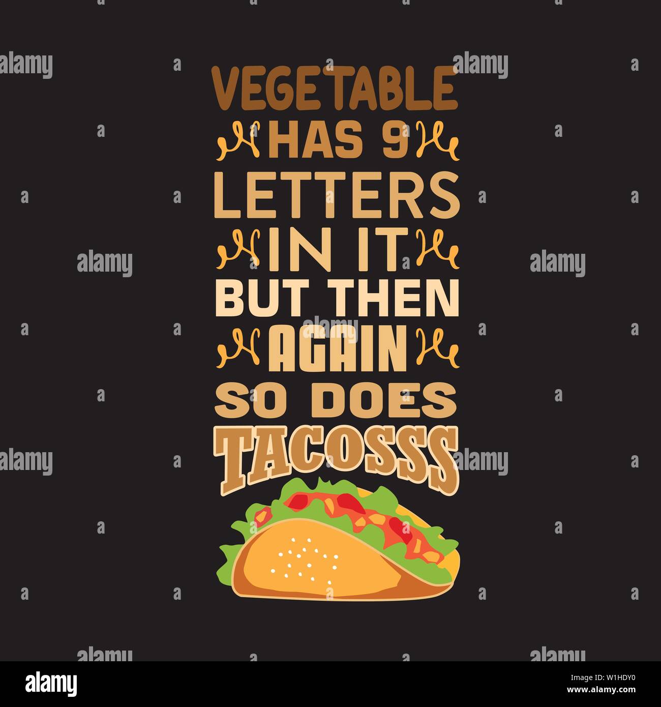 Taco citer et disent. A Légumes 9 lettres en elle mais là encore, c'est Tacos Illustration de Vecteur